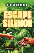 Cover: Escape from Silence - BOOKBABY