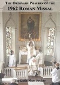 Cover: Ordinary Prayers of the 1962 Roman Missal 2023 - The Latin Mass Society