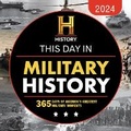 Cover: 2024 History Channel This Day in Military History Boxed Calendar - Sourcebooks