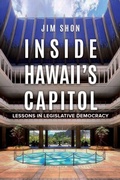 Cover: Inside Hawaii's Capitol - Hawaii Insight Books