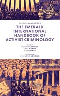 Cover: The Emerald International Handbook of Activist Criminology - Emerald Publishing Limited