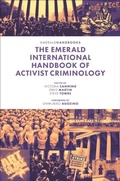 Cover: The Emerald International Handbook of Activist Criminology - Emerald Publishing Limited