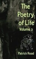 Cover: The Poetry of Life, Volume Two - Wild Ink Publishing LLC
