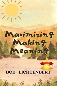 Abbildung von: Maximizing Making Meaning - Book Savvy International