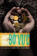 Cover: D&aacute;m s&iquest;ng tr&ecirc;n b&iquest; v&iquest;c - Tien Phong Ministries