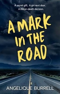 Enlarge image Cover: A Mark in the Road - Monarch Educational Services, L.L.C.