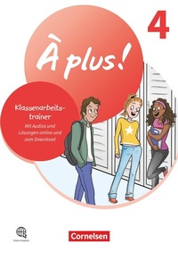 Abbildung von: À plus ! Neubearbeitung - Französisch als 1. und 2. Fremdsprache - Ausgabe 2020 - Band 4 - Cornelsen Verlag