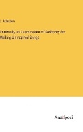 Cover: Psalmody an Examination of Authority for Making Uninspired Songs - Anatiposi Verlag