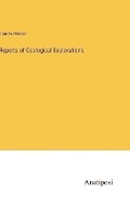 Cover: Reports of Geological Explorations - Anatiposi Verlag