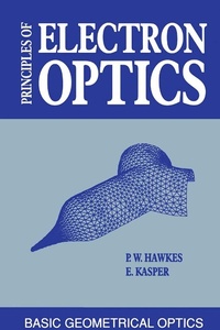 Enlarge image Cover: Principles of Electron Optics - Academic Press