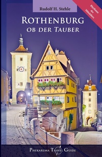 Abbildung von: Rothenburg ob der Tauber - Phekaruma
