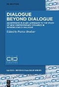 Cover: Dialogue Beyond Dialogue - De Gruyter