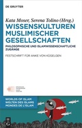 Cover: Wissenskulturen muslimischer Gesellschaften - De Gruyter