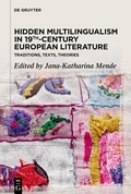 Bild: Hidden Multilingualism in 19th-Century European Literature - De Gruyter