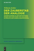 Cover: Der Zauberstab der Analogie - De Gruyter