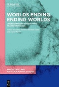 Cover: Worlds Ending. Ending Worlds - De Gruyter Oldenbourg