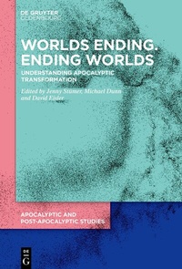 Enlarge image Cover: Worlds Ending. Ending Worlds - De Gruyter Oldenbourg