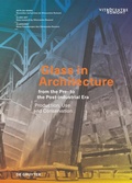 Cover: Glass in Architecture from the Pre- to the Post-industrial Era - De Gruyter