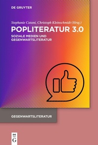 Abbildung von: Popliteratur 3.0 - De Gruyter
