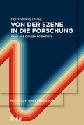 Cover: Von der Szene in die Forschung - D&uuml;sseldorf University Press DUP