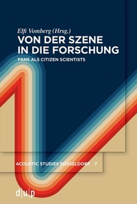 Abbildung von: Von der Szene in die Forschung - Düsseldorf University Press DUP