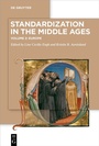 Cover: Standardization in the Middle Ages - De Gruyter