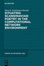 Cover: Situating Scandinavian Poetry in the Computational Network Environment - De Gruyter