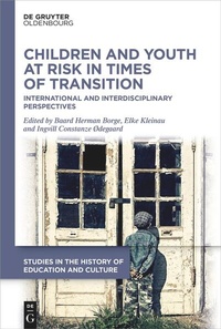 Enlarge image Cover: Children and Youth at Risk in Times of Transition - De Gruyter Oldenbourg