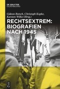 Cover: Rechtsextrem: Biografien nach 1945 - De Gruyter Oldenbourg