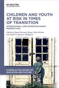 Cover: Children and Youth at Risk in Times of Transition - De Gruyter Oldenbourg
