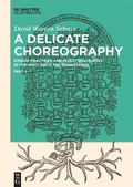 Cover: A Delicate Choreography - De Gruyter