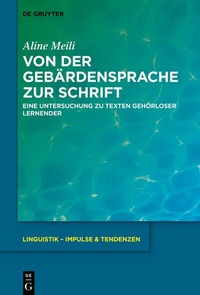 Abbildung von: Von der Gebärdensprache zur Schrift - De Gruyter