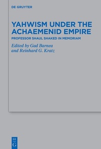 Bild: Yahwism under the Achaemenid Empire - De Gruyter