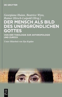 Abbildung von: Der Mensch als Bild des unergründlichen Gottes - De Gruyter