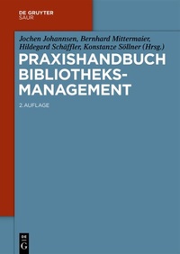 Abbildung von: Praxishandbuch Bibliotheksmanagement - De Gruyter