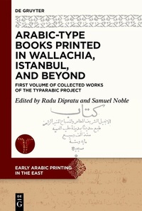 Abbildung von: Arabic-Type Books Printed in Wallachia, Istanbul, and Beyond - De Gruyter
