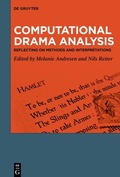 Cover: Computational Drama Analysis - De Gruyter
