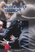 Cover: Bilder unter Verdacht - De Gruyter