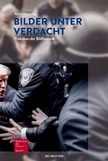 Cover: Bilder unter Verdacht - De Gruyter