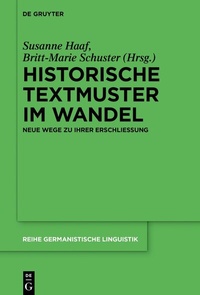 Abbildung von: Historische Textmuster im Wandel - De Gruyter
