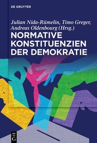 Abbildung von: Normative Konstituenzien der Demokratie - De Gruyter
