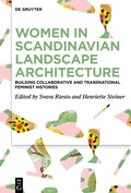 Cover: Women in Scandinavian Landscape Architecture - De Gruyter