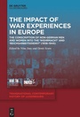 Cover: The Impact of War Experiences in Europe - De Gruyter Oldenbourg