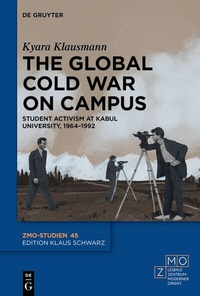 Abbildung von: The Global Cold War on Campus - De Gruyter