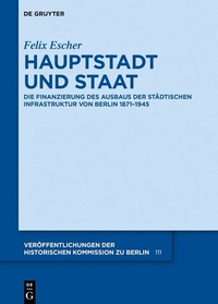 Abbildung von: Hauptstadt und Staat - De Gruyter Oldenbourg