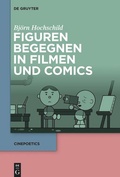 Cover: Figuren begegnen in Filmen und Comics - De Gruyter