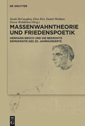 Cover: Massenwahntheorie und Friedenspoetik - De Gruyter