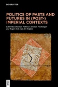 Bild: Politics of Pasts and Futures in (Post-)Imperial Contexts - De Gruyter