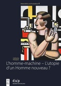 Cover: L'homme-machine - L'utopie d'un Homme nouveau ? - De Gruyter