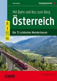 Abbildung von: Mit Bahn und Bus zum Berg - Österreich - Freytag-Berndt und ARTARIA